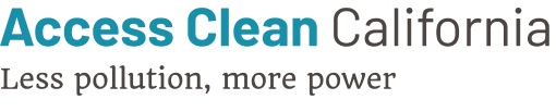 Access Clean California. Less pollution, more power